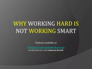 Why working hard is not working smart
