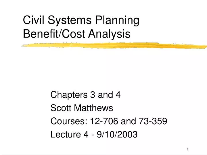 civil systems planning benefit cost analysis