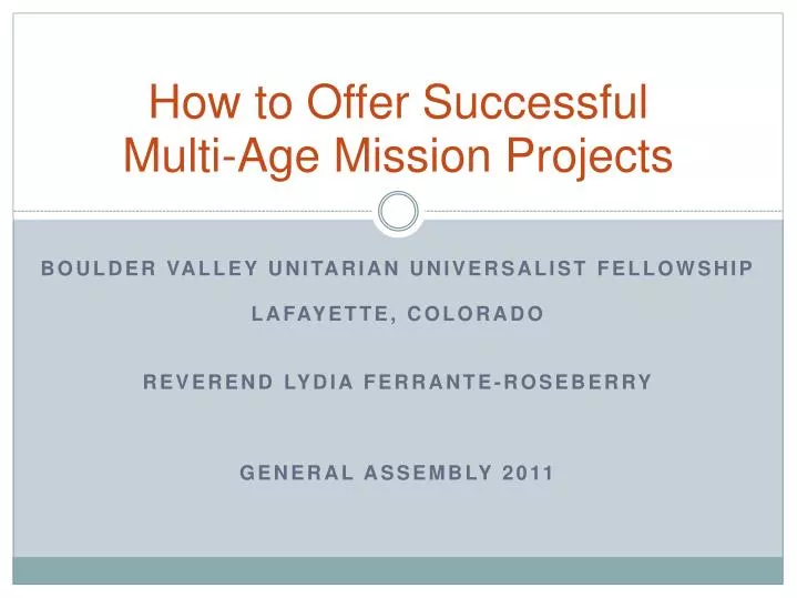 how to offer successful multi age mission projects