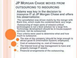 JP Morgan Chase moves from outsourcing to insourcing