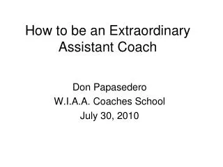 How to be an Extraordinary Assistant Coach