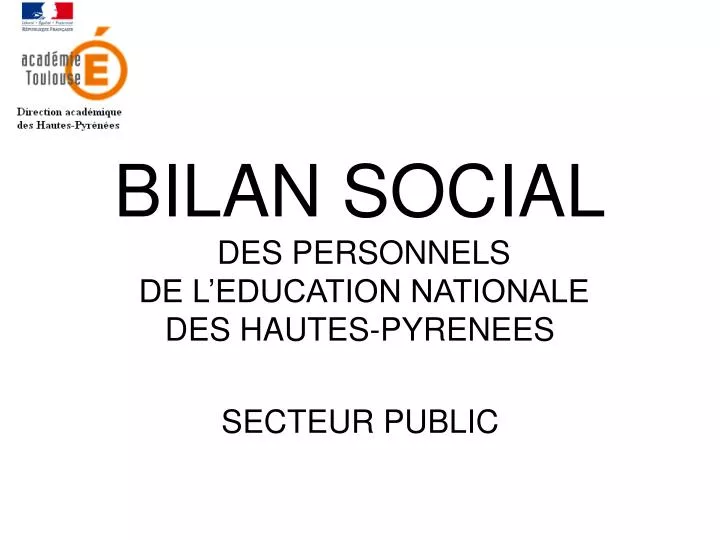 bilan social des personnels de l education nationale des hautes pyrenees