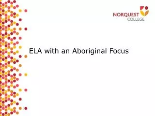 ELA with an Aboriginal Focus