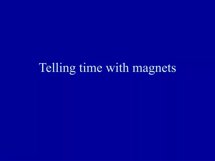 telling time with magnets