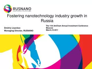 Fostering nanotechnology industry growth in Russia
