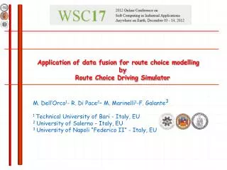 Application of data fusion for route choice modelling by Route Choice Driving Simulator