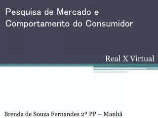 pesquisa de mercado e comportamento do consumidor