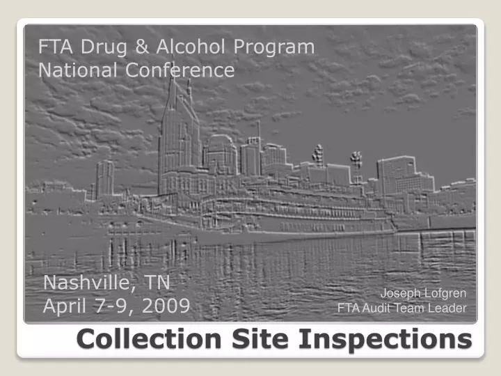 collection site inspections