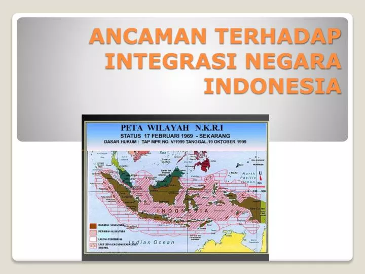 ancaman terhadap integrasi negara indonesia
