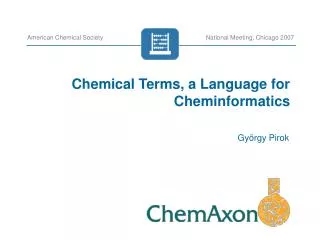 Chemical Terms, a Language for Cheminformatics