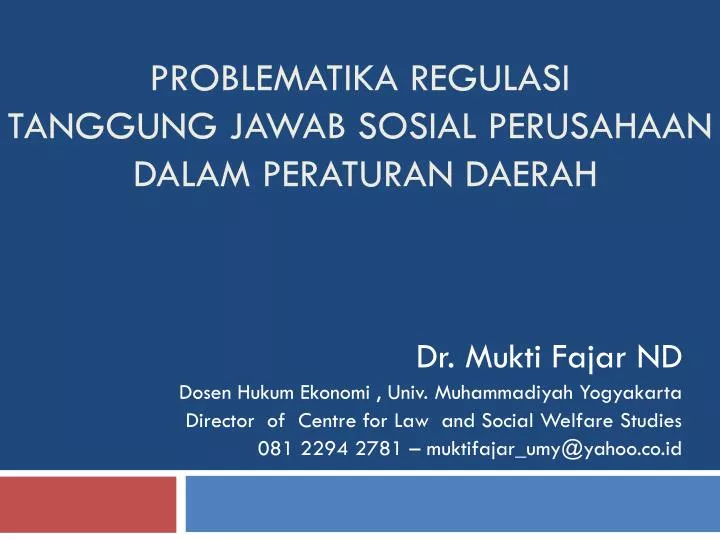 problematika regulasi tanggung jawab sosial perusahaan dalam peraturan daerah