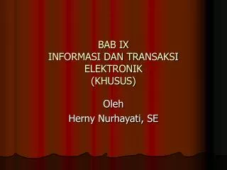bab ix informasi dan transaksi elektronik khusus