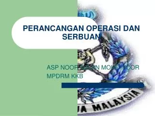 perancangan operasi dan serbuan