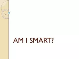 am i smart