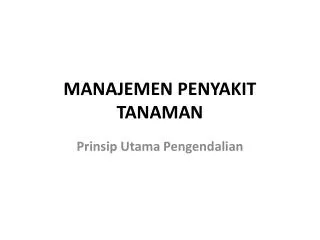 MANAJEMEN PENYAKIT TANAMAN