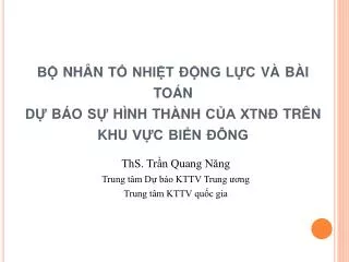 ths tr n quang n ng trung t m d b o kttv trung ng trung t m kttv qu c gia