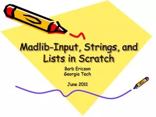 Madlib -Input, Strings, and Lists in Scratch