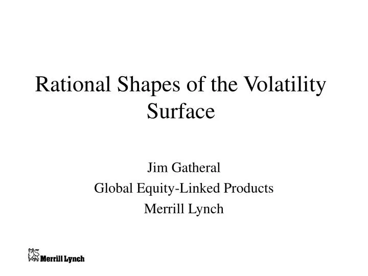 rational shapes of the volatility surface