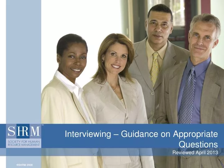 interviewing guidance on appropriate questions reviewed april 2013