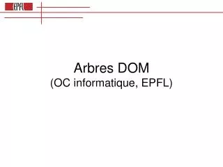 arbres dom oc informatique epfl