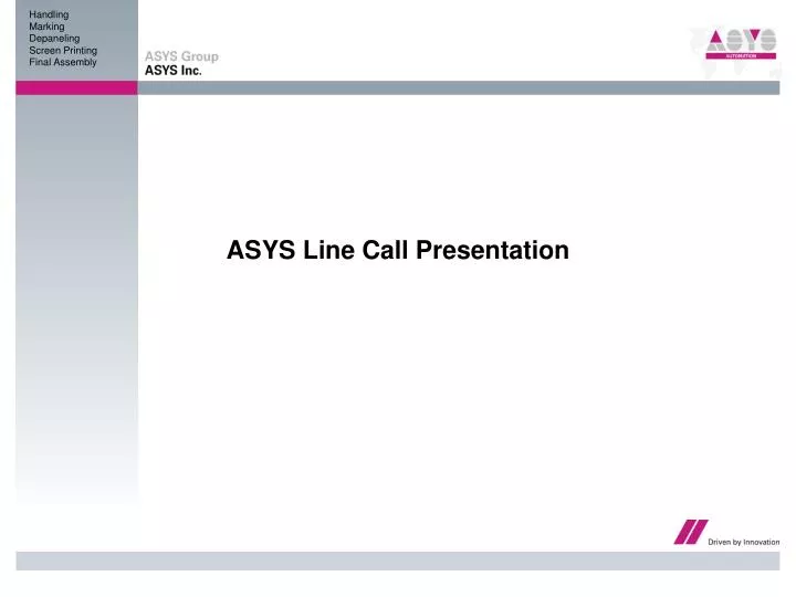 asys line call presentation