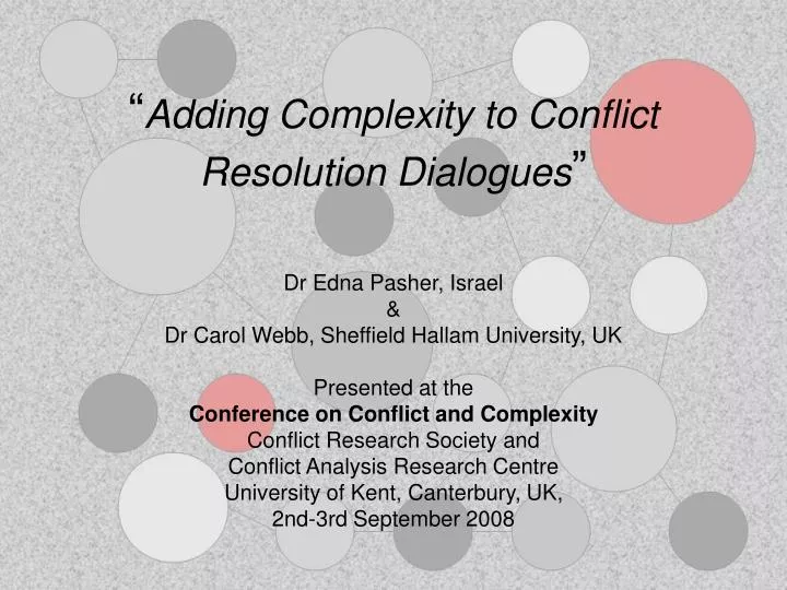 adding complexity to conflict resolution dialogues