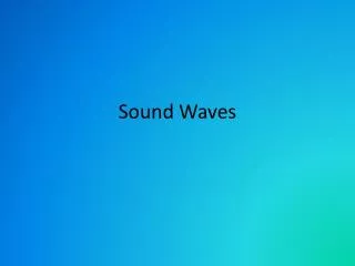 Sound Waves