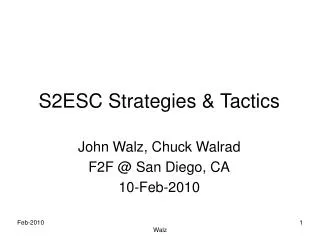 S2ESC Strategies &amp; Tactics