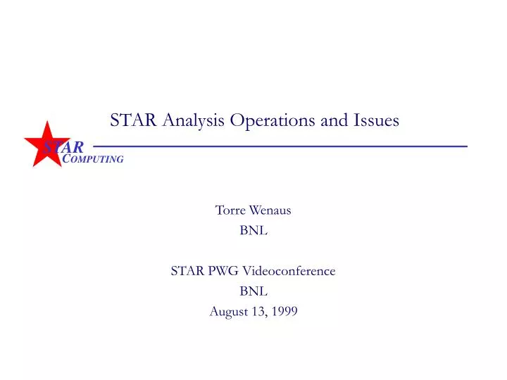star analysis operations and issues