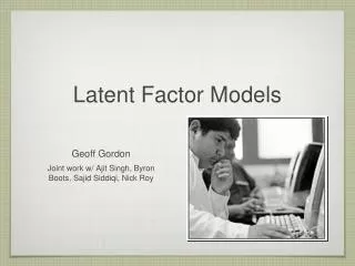 Latent Factor Models