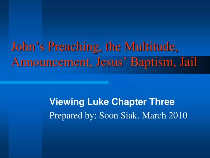 john s preaching the multitude announcement jesus baptism jail