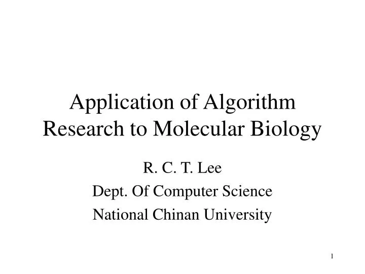 application of algorithm research to molecular biology