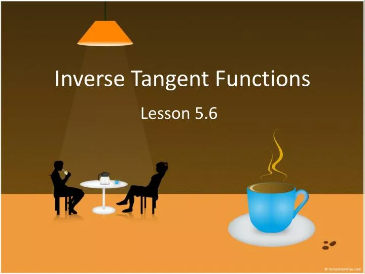 inverse tangent functions