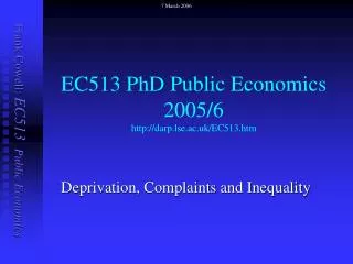 EC513 PhD Public Economics 2005/6 darp.lse.ac.uk/EC513.htm
