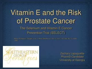 Vitamin E and the Risk of Prostate Cancer