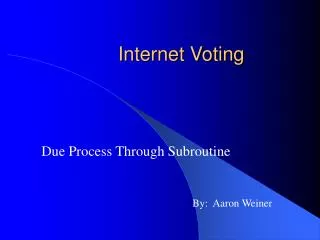 Internet Voting