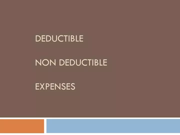 deductible non deductible expenses