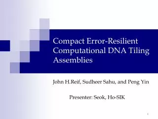 Compact Error-Resilient Computational DNA Tiling Assemblies