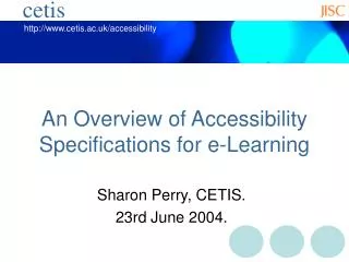 An Overview of Accessibility Specifications for e-Learning