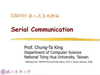 CS4101 ??????? Serial Communication