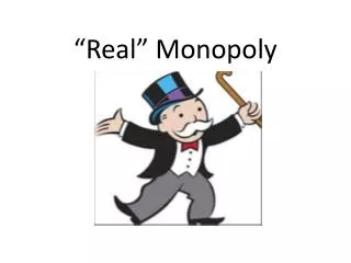 “Real” Monopoly
