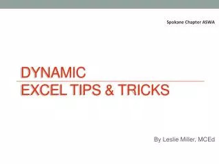 Dynamic Excel Tips &amp; Tricks