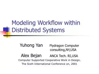 Modeling Workflow within Distributed Systems