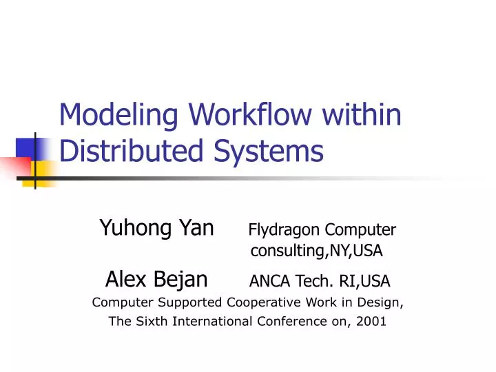modeling workflow within distributed systems