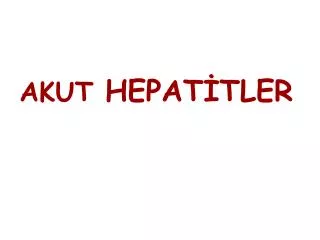 akut hepat tler