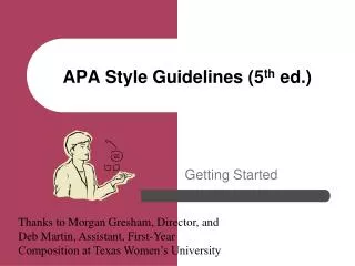 APA Style Guidelines (5 th ed.)