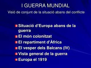 i guerra mundial visi de conjunt de la situaci abans del conflicte