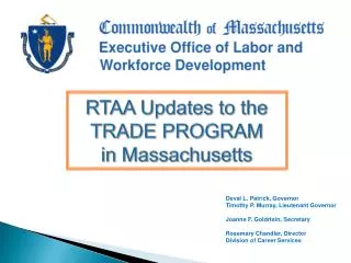 RTAA Updates to the TRADE PROGRAM in Massachusetts