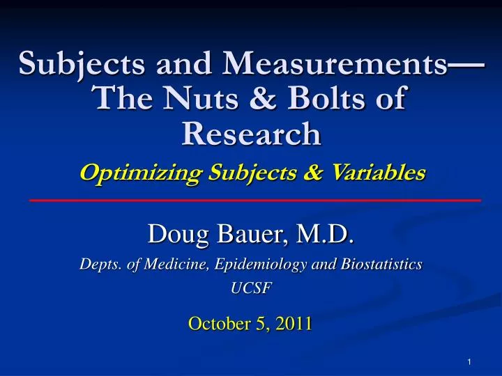 subjects and measurements the nuts bolts of research optimizing subjects variables