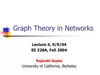 Graph Theory in Networks